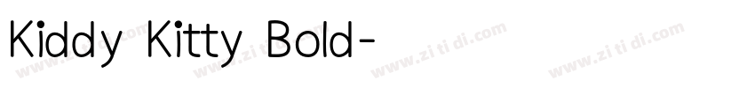 Kiddy Kitty Bold字体转换 Kiddy Kitty Bold字体转换